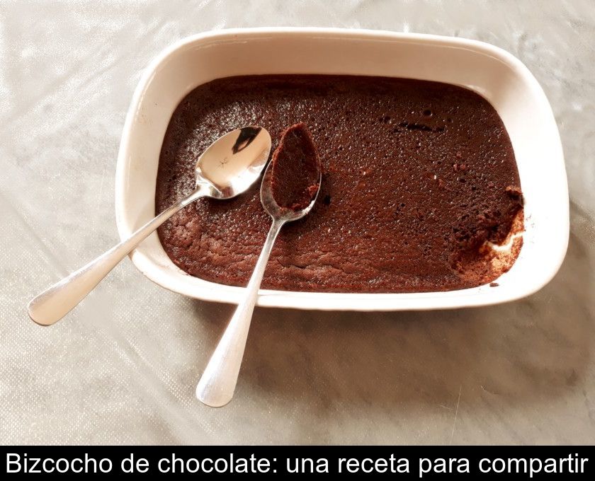 Bizcocho De Chocolate: Una Receta Para Compartir