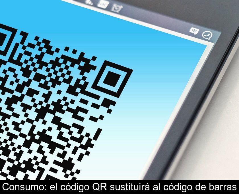 Consumo: El Código Qr Sustituirá Al Código De Barras