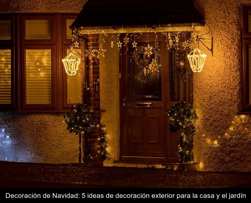 Decoración De Navidad: 5 Ideas De Decoración Exterior Para La Casa Y El Jardín