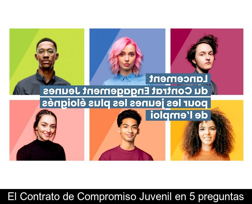 El Contrato De Compromiso Juvenil En 5 Preguntas