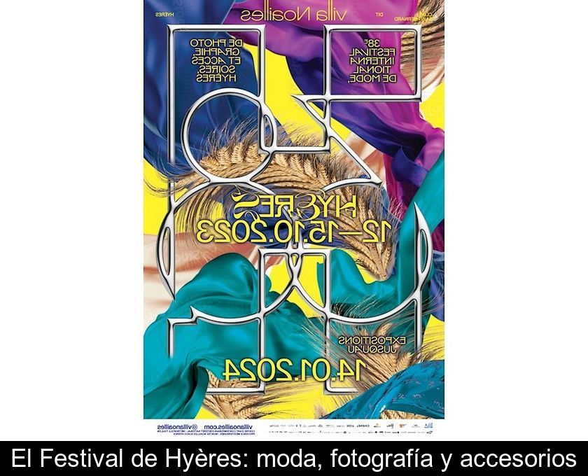 El Festival De Hyères: Moda, Fotografía Y Accesorios