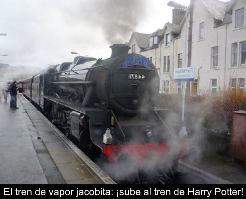 El Tren De Vapor Jacobita: ¡sube Al Tren De Harry Potter!