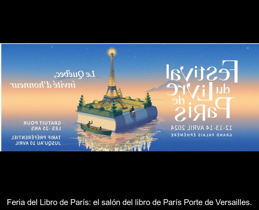 Feria Del Libro De París: El Salón Del Libro De París Porte De Versailles.
