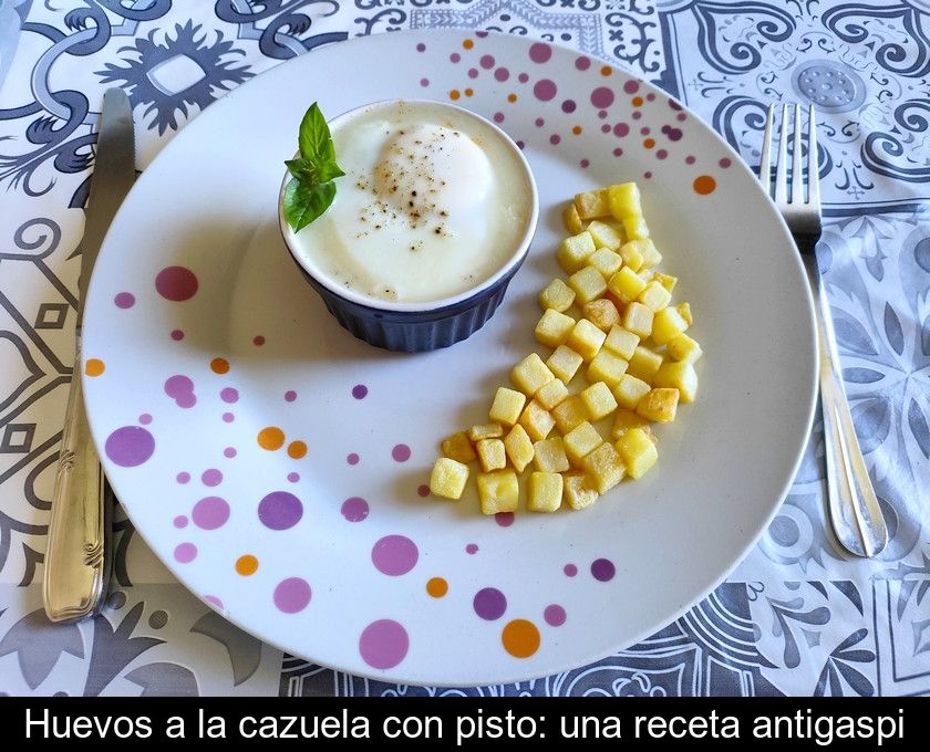 Huevos A La Cazuela Con Pisto: Una Receta Antigaspi