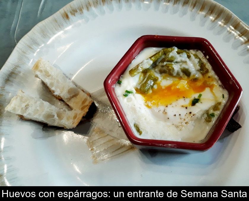 Huevos Con Espárragos: Un Entrante De Semana Santa