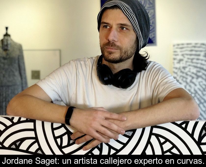 Jordane Saget: Un Artista Callejero Experto En Curvas.