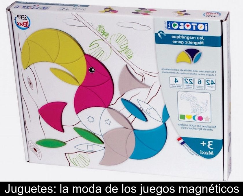 Juguetes: La Moda De Los Juegos Magnéticos