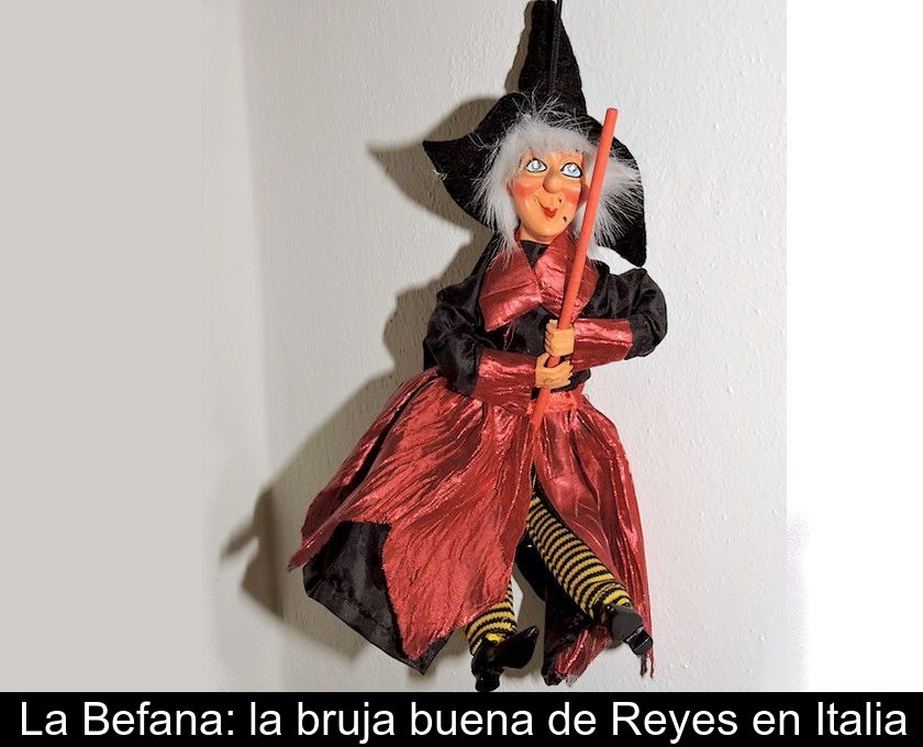 La tradición de la bruja Befana: una leyenda navideña italiana