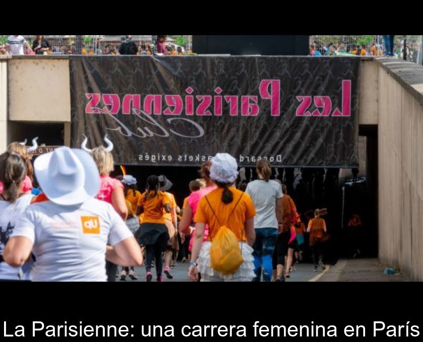La Parisienne: Una Carrera Femenina En París