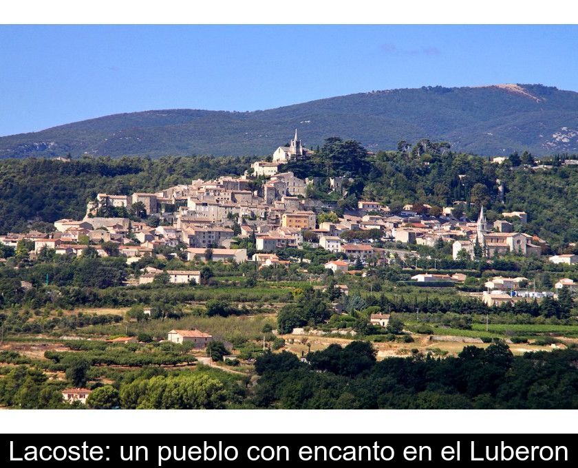 Lacoste: Un Pueblo Con Encanto En El Luberon