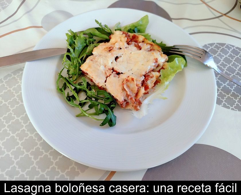 Lasagna Boloñesa Casera: Una Receta Fácil