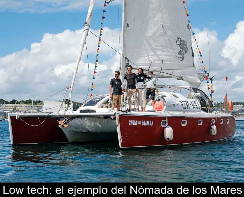 Low Tech: El Ejemplo Del Nómada De Los Mares