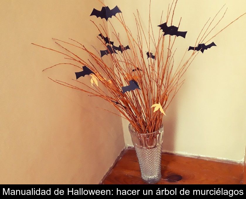 Manualidad De Halloween: Hacer Un árbol De Murciélagos