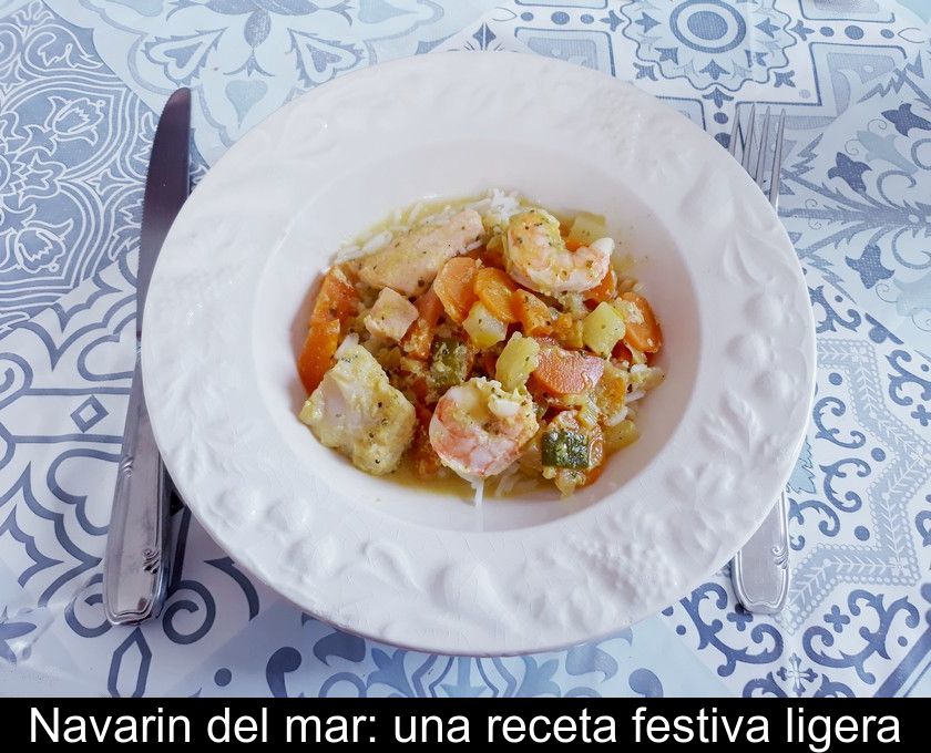 Navarin Del Mar: Una Receta Festiva Ligera