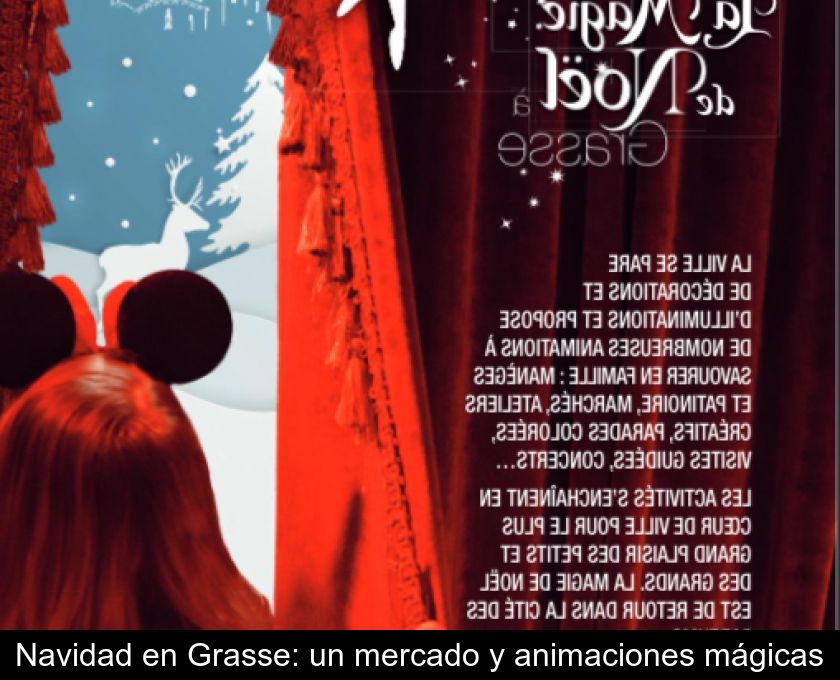 Navidad En Grasse: Un Mercado Y Animaciones Mágicas