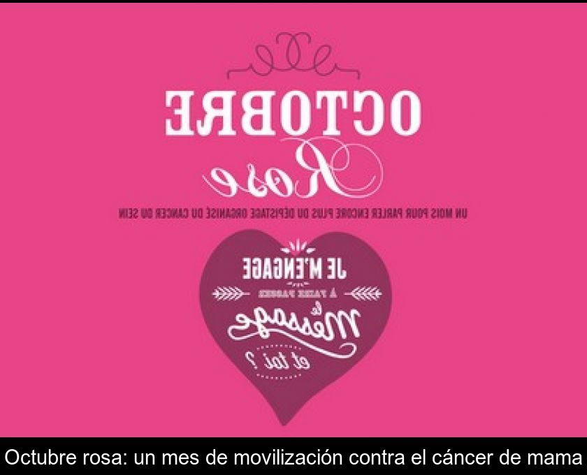 Octubre Rosa: Un Mes De Movilización Contra El Cáncer De Mama