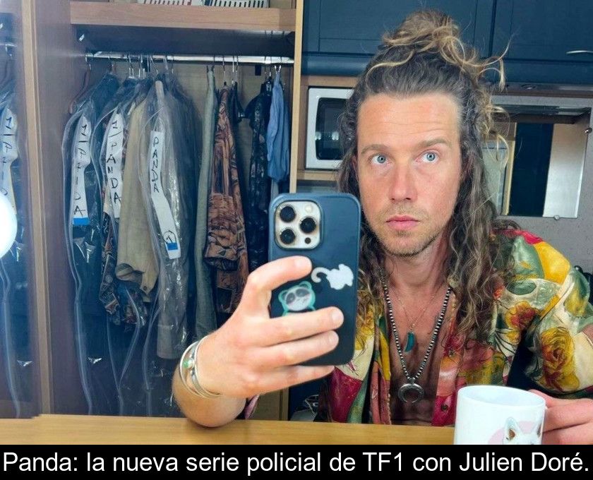 Panda: La Nueva Serie Policial De Tf1 Con Julien Doré.