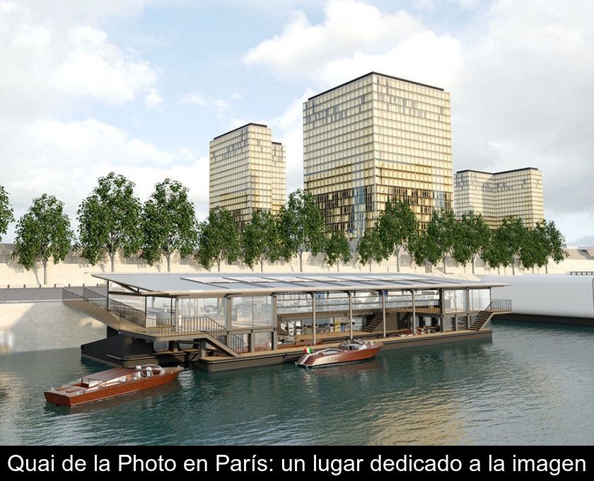 Quai De La Photo En París: Un Lugar Dedicado A La Imagen