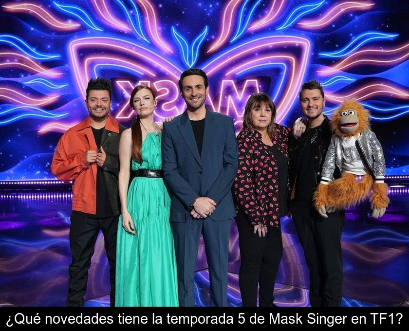 ¿qué Novedades Tiene La Temporada 5 De Mask Singer En Tf1?