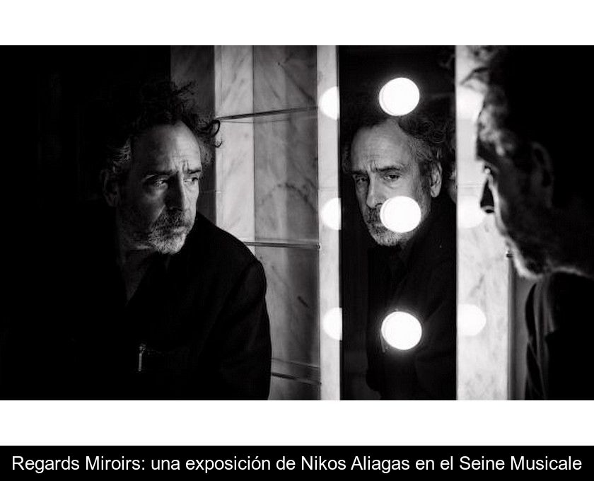 Regards Miroirs: Una Exposición De Nikos Aliagas En El Seine Musicale