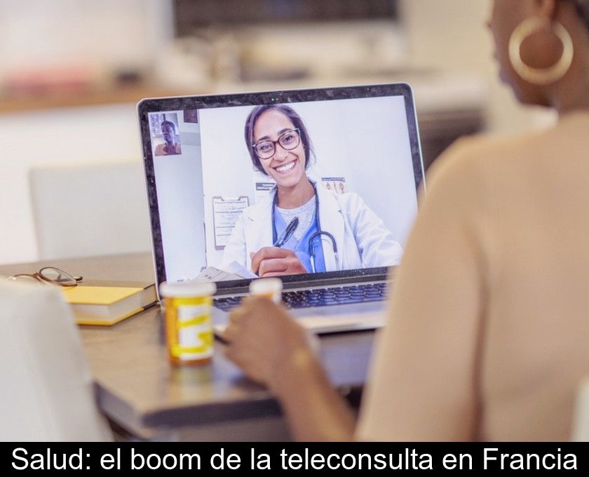 Salud: El Boom De La Teleconsulta En Francia