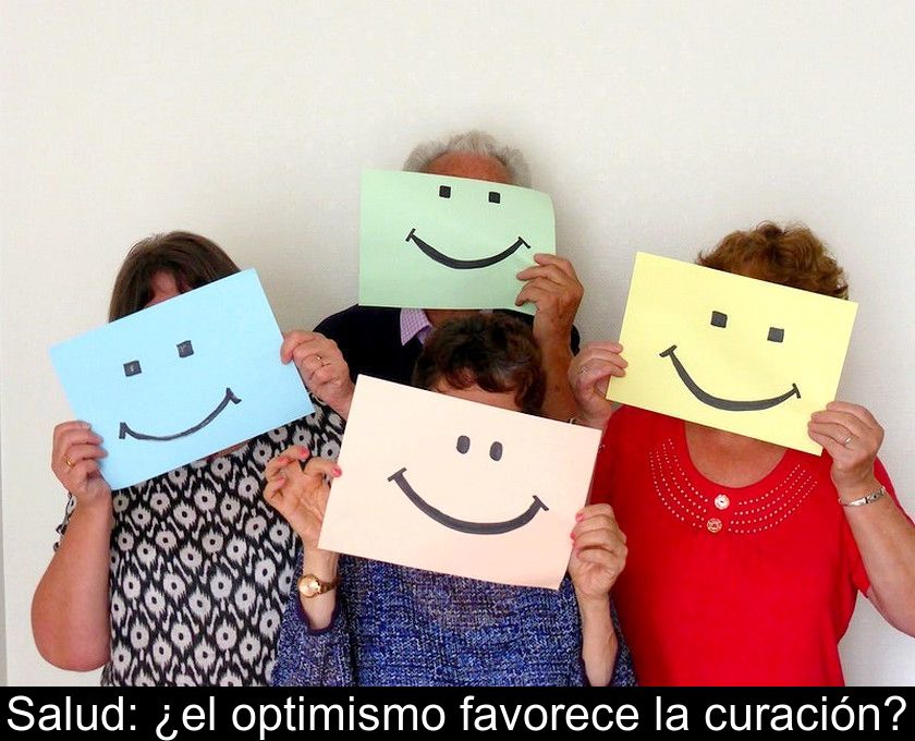 Salud: ¿el Optimismo Favorece La Curación?