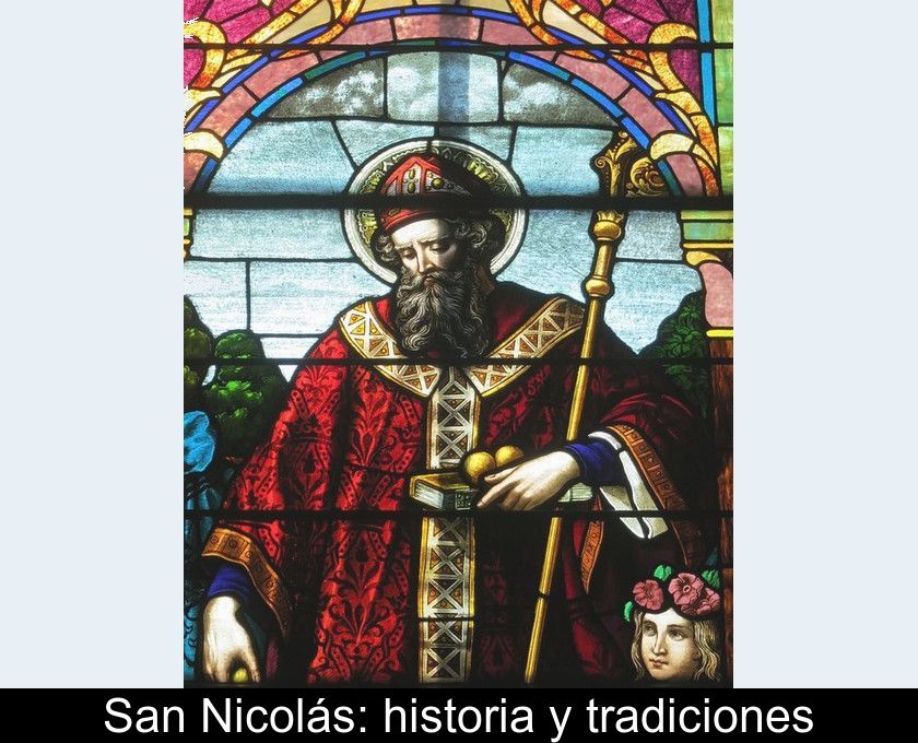 San Nicolás: Historia Y Tradiciones