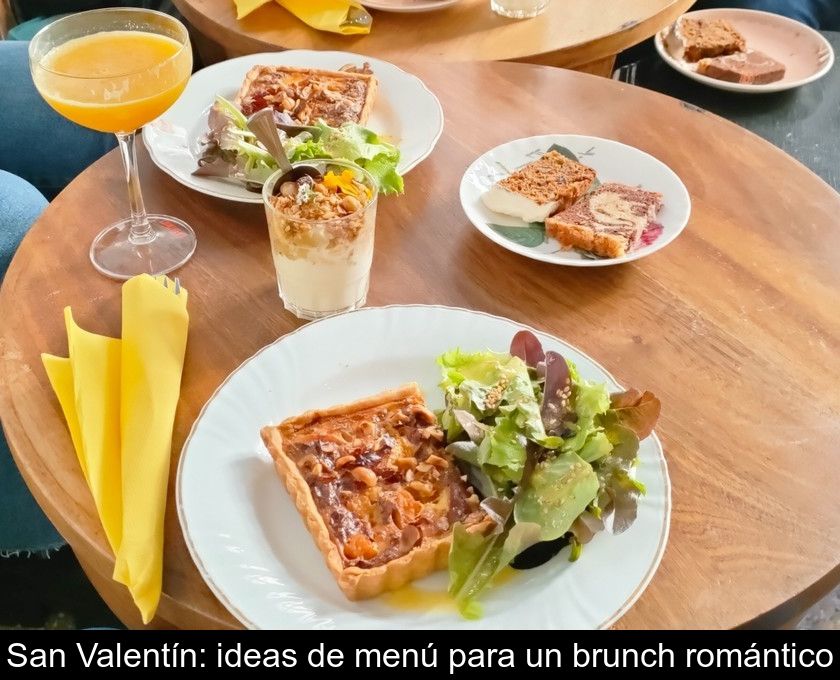 San Valentín: Ideas De Menú Para Un Brunch Romántico