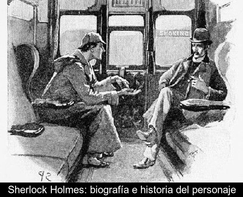Sherlock Holmes: Biografía E Historia Del Personaje