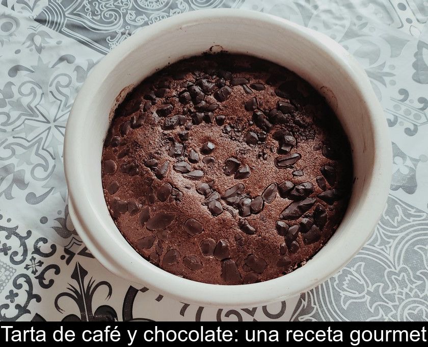Tarta De Café Y Chocolate: Una Receta Gourmet