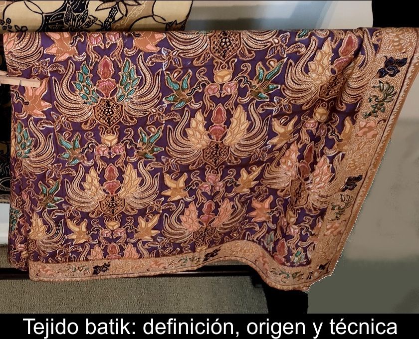 Tejido Batik: Definición, Origen Y Técnica