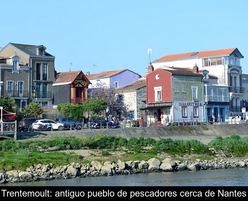 Trentemoult: Antiguo Pueblo De Pescadores Cerca De Nantes