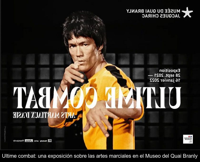 Ultime Combat: Una Exposición Sobre Las Artes Marciales En El Museo Del Quai Branly