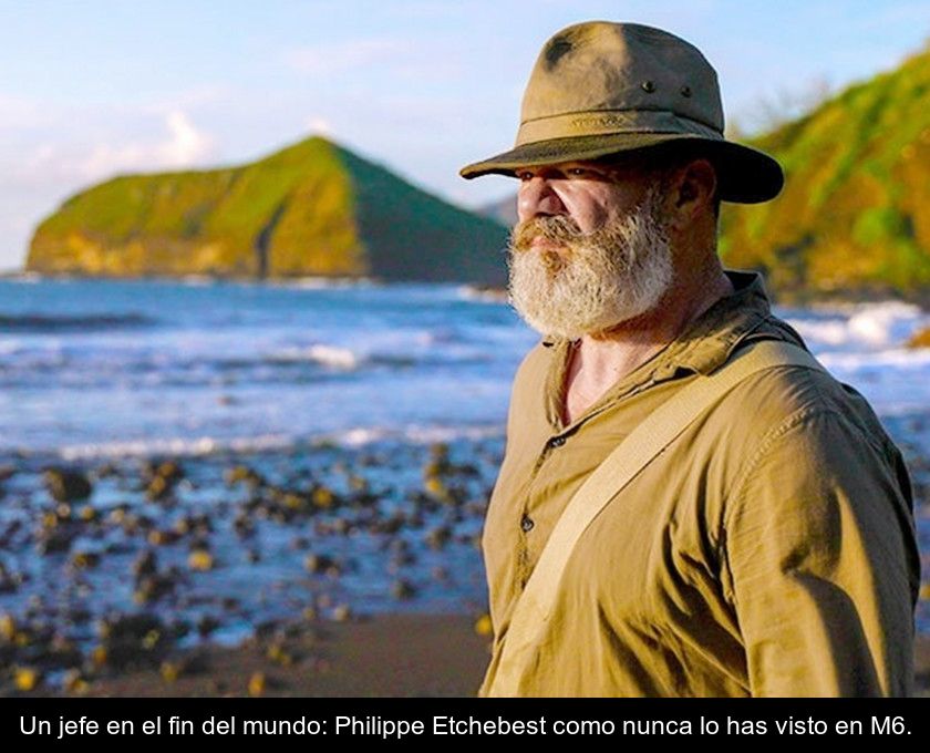 Un Jefe En El Fin Del Mundo: Philippe Etchebest Como Nunca Lo Has Visto En M6.